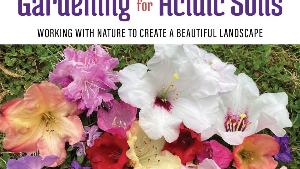 Cover of Gardening for Acidic Soils