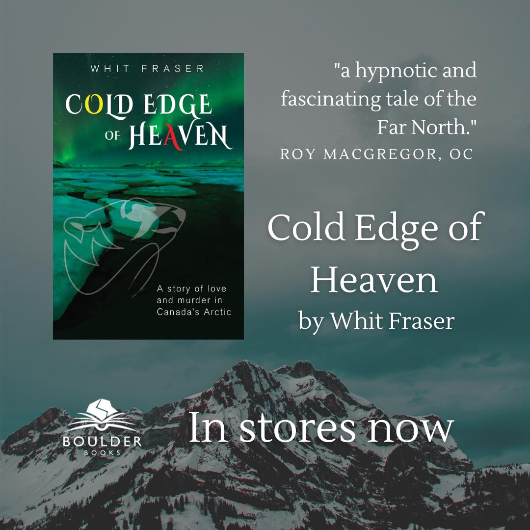 Cold Edge of Heaven Boulder Books Canadian Publishing Company